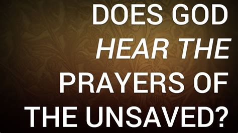 does god answer prayers of sinners